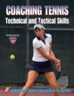 Image for Coaching tennis: technical and tactical skills