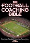 Image for The football coaching bible