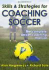 Image for Skills and strategies for coaching soccer.