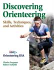 Image for Discovering orienteering: skills, techniques, and activities