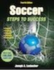 Image for Soccer: Steps to Success, 4E