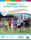 Image for FitnessGram Administration Manual : The Journey to MyHealthyZone