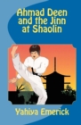 Image for Ahmad Deen and the Jinn at Shaolin