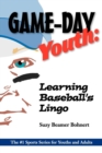 Image for Game-Day Youth : Learning Baseball&#39;s Lingo (Game-Day Youth Sports Series