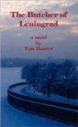 Image for The Butcher of Leningrad