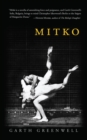 Image for Mitko (Miami University Press Fiction)