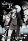 Image for Yesterday Was a Lie : A Graphic Novel