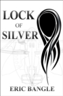 Image for Lock of Silver