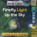 Image for World of Eric Carle: Firefly, Light Up the Sky A Flashlight Adventure Sound Book