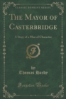 Image for The Mayor of Casterbridge