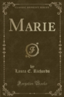 Image for Marie (Classic Reprint)