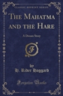 Image for The Mahatma and the Hare