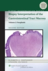Image for Biopsy interpretation of the gastrointestinal tract mucosaVolume 2,: Neoplastic