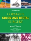 Image for Corman&#39;s Colon and Rectal Surgery
