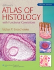 Image for diFiore&#39;s Atlas of Histology