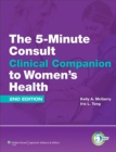 Image for The 5-Minute Consult Clinical Companion to Women&#39;s Health