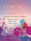 Image for Clinical Chemistry : Principles, Techniques, and Correlations