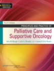 Image for Principles and Practice of Palliative Care and Supportive Oncology