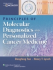 Image for Principles of Molecular Diagnostics and Personalized Cancer Medicine