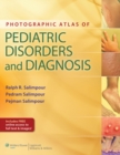 Image for Photographic Atlas of Pediatric Disorders and Diagnosis