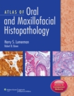 Image for Atlas of Oral and Maxillofacial Histopathology