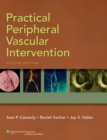 Image for Practical peripheral vascular intervention