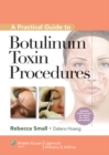Image for A practical guide to botulinum toxin procedures