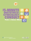 Image for The 5-minute obstetrics and gynecology consult