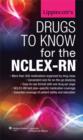 Image for Lippincott&#39;s Drugs to Know for the NCLEX-RN