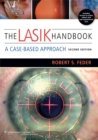 Image for The LASIK Handbook : A Case-Based Approach