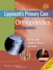 Image for Lippincott&#39;s Primary Care Orthopaedics