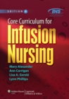 Image for Core curriculum for infusion nursing