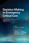 Image for Decision making in emergency critical care  : an evidence-based handbook