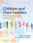 Image for Children and their families  : the continuum of nursing care