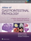 Image for Atlas of gastrointestinal tract pathology  : a pattern based approach to non-neoplastic biopsies