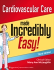 Image for Cardiovascular Care Made Incredibly Easy