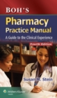 Image for Boh&#39;s Pharmacy Practice Manual: A Guide to the Clinical Experience