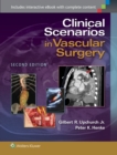 Image for Clinical Scenarios in Vascular Surgery