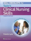 Image for Skill Checklists for Taylor&#39;s Clinical Nursing Skills : A Nursing Process Approach