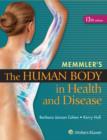 Image for Memmler&#39;s the human body in health and disease