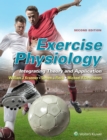 Image for Exercise Physiology : Integrating Theory and Application