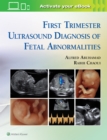 Image for First Trimester Ultrasound Diagnosis of Fetal Abnormalities