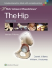 Image for Master Techniques in Orthopaedic Surgery: The Hip