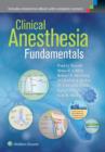 Image for Clinical Anesthesia Fundamentals: Print + Ebook with Multimedia