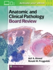 Image for Anatomic and Clinical Pathology Board Review