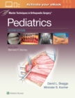 Image for Master Techniques in Orthopaedic Surgery: Pediatrics
