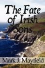 Image for The Fate of Irish Sons