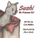 Image for Sushi the Princess Cat