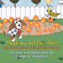 Image for Bailey and the Bee : The Adventures of Molly and Bailey