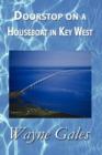 Image for Doorstop on a Houseboat in Key West